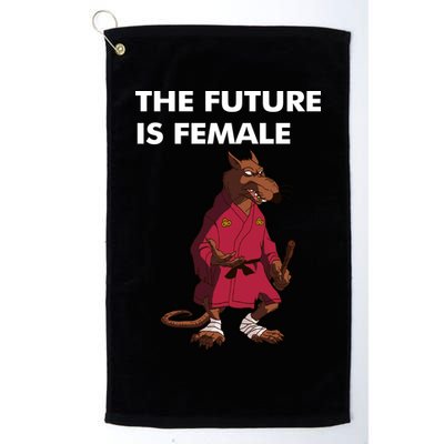 The Future Is Female Splinter Golf Towel