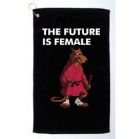The Future Is Female Splinter Golf Towel