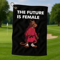 The Future Is Female Splinter Golf Towel