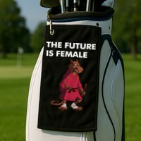 The Future Is Female Splinter Golf Towel