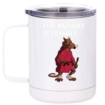 The Future Is Female Splinter 12 oz Stainless Steel Tumbler Cup