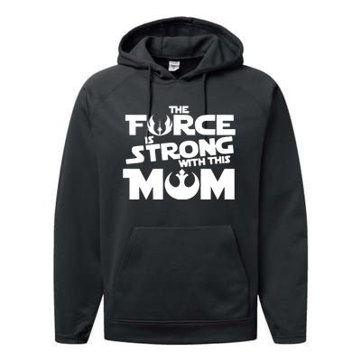 The Force Is Strong With This Mom Strong Mom Star Movie Wars Mother's Day Performance Fleece Hoodie