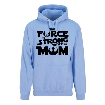 The Force Is Strong With This Mom Strong Mom Star Movie Wars Mother's Day Unisex Surf Hoodie