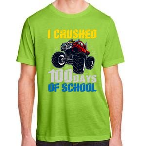 Truck Funny I Crushed 100 Days Of School Funny Gift Adult ChromaSoft Performance T-Shirt