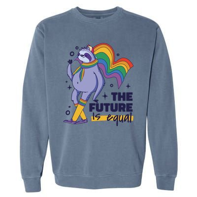 The Future Is Equal Sloth Pride Garment-Dyed Sweatshirt