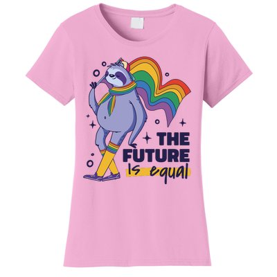 The Future Is Equal Sloth Pride Women's T-Shirt