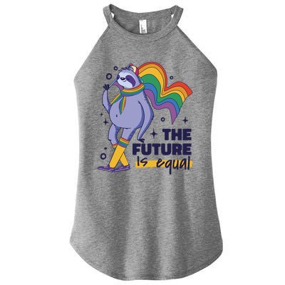 The Future Is Equal Sloth Pride Women's Perfect Tri Rocker Tank