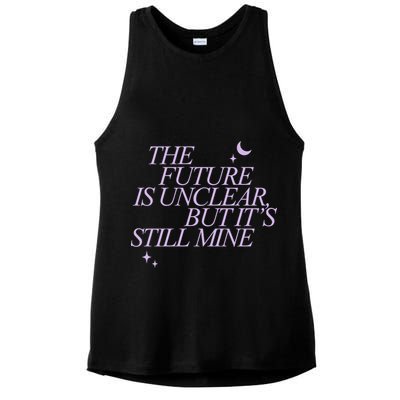 The Future Is Unclear But Its Still Mine Cute Ladies PosiCharge Tri-Blend Wicking Tank