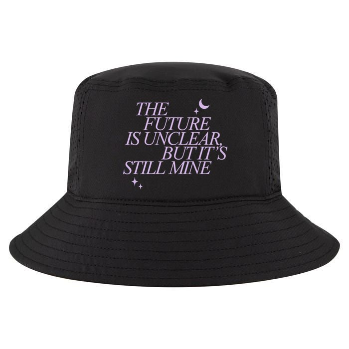 The Future Is Unclear But Its Still Mine Cute Cool Comfort Performance Bucket Hat