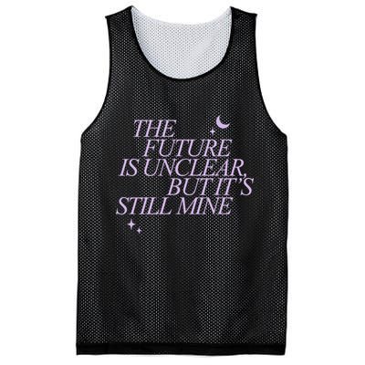 The Future Is Unclear But Its Still Mine Cute Mesh Reversible Basketball Jersey Tank