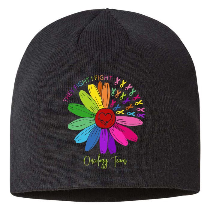 They Fight I Fight Oncology Team Sunflower Oncology Nurse Sustainable Beanie