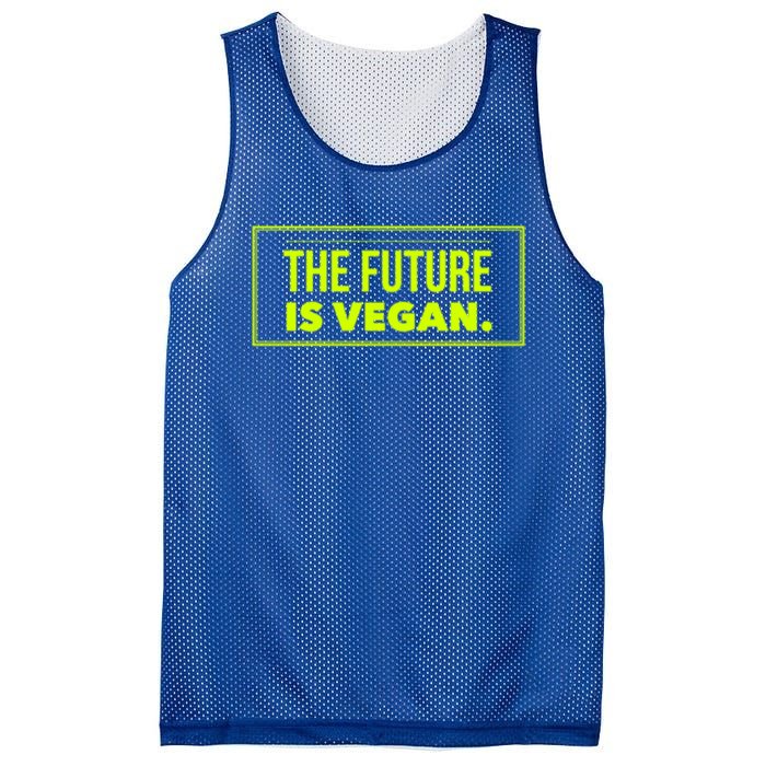 The Future Is Vegan Healthy Eating Veggie Plant Power Gift Mesh Reversible Basketball Jersey Tank