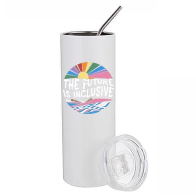 The Future Is Inclusive Rainbow Sunset Flowers Lgbtq Rights Gift Stainless Steel Tumbler