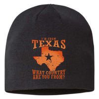 Texas Flag IM From Texas What Country Are You From Sustainable Beanie