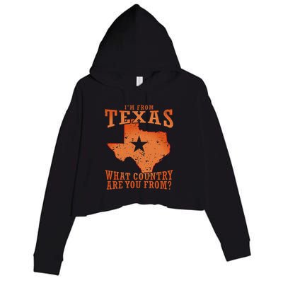 Texas Flag IM From Texas What Country Are You From Crop Fleece Hoodie