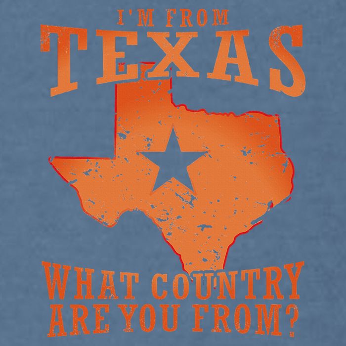 Texas Flag IM From Texas What Country Are You From Garment-Dyed Sweatshirt