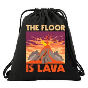 The Floor Is Lava Volcanologist Volcanology Volcano Lover Drawstring Bag