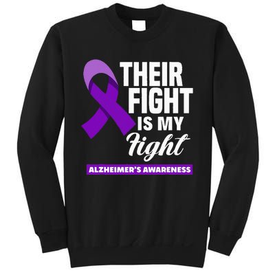 Their Fight Is My Fight Dementia Alzheimers Awareness Sweatshirt