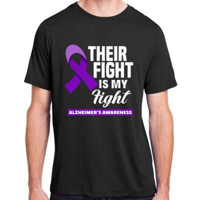 Their Fight Is My Fight Dementia Alzheimers Awareness Adult ChromaSoft Performance T-Shirt