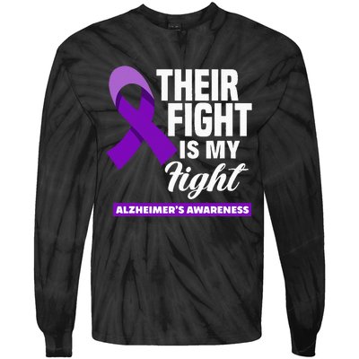 Their Fight Is My Fight Dementia Alzheimers Awareness Tie-Dye Long Sleeve Shirt