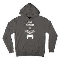 The Future Is Electric Car Hoodie