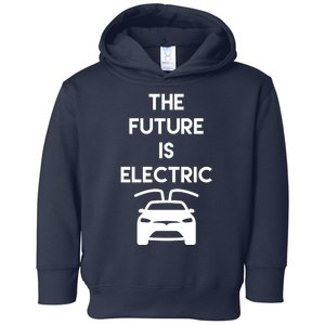 The Future Is Electric Car Toddler Hoodie