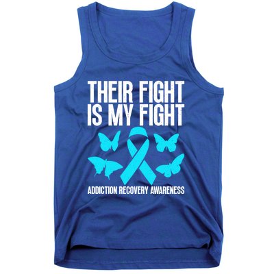 Their Fight Is My Fight Addiction Recovery Matters For Gift Tank Top