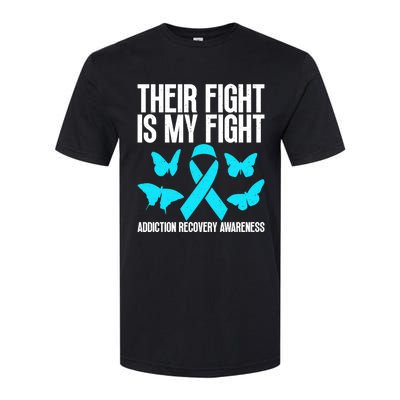 Their Fight Is My Fight Addiction Recovery Matters For Gift Softstyle CVC T-Shirt