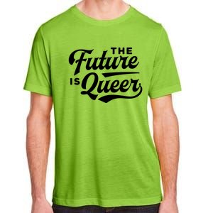 The Future Is Queer Gift Adult ChromaSoft Performance T-Shirt