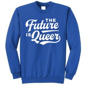 The Future Is Queer Gift Sweatshirt