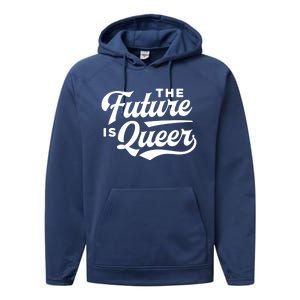 The Future Is Queer Gift Performance Fleece Hoodie