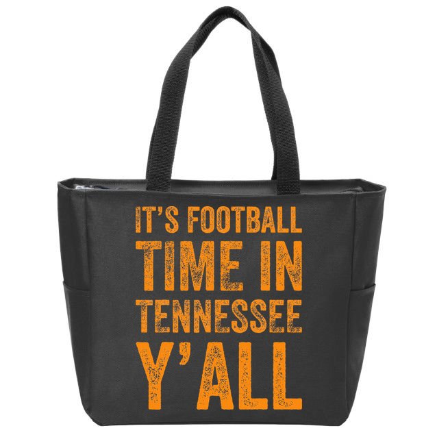 Tennessee Football ItS Football Time In Tennessee Yall Vol Zip Tote Bag