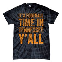 Tennessee Football ItS Football Time In Tennessee Yall Vol Tie-Dye T-Shirt