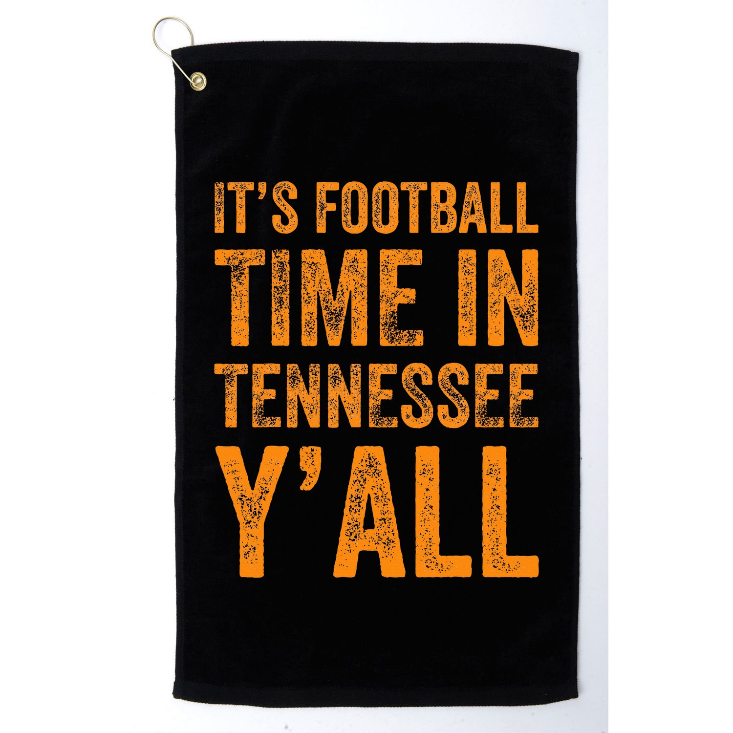 Tennessee Football ItS Football Time In Tennessee Yall Vol Golf Towel