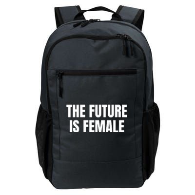 The Future Is Female Daily Commute Backpack