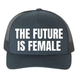 The Future Is Female Yupoong Adult 5-Panel Trucker Hat