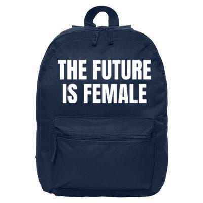 The Future Is Female 16 in Basic Backpack