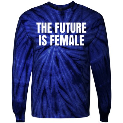 The Future Is Female Tie-Dye Long Sleeve Shirt