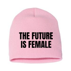 The Future Is Female Short Acrylic Beanie