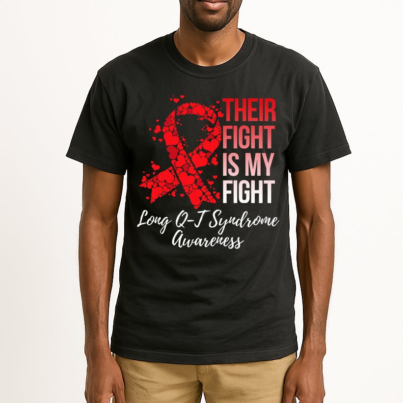 Their Fight Is My Fight Long Qt Syndrome Awareness Tall T-Shirt