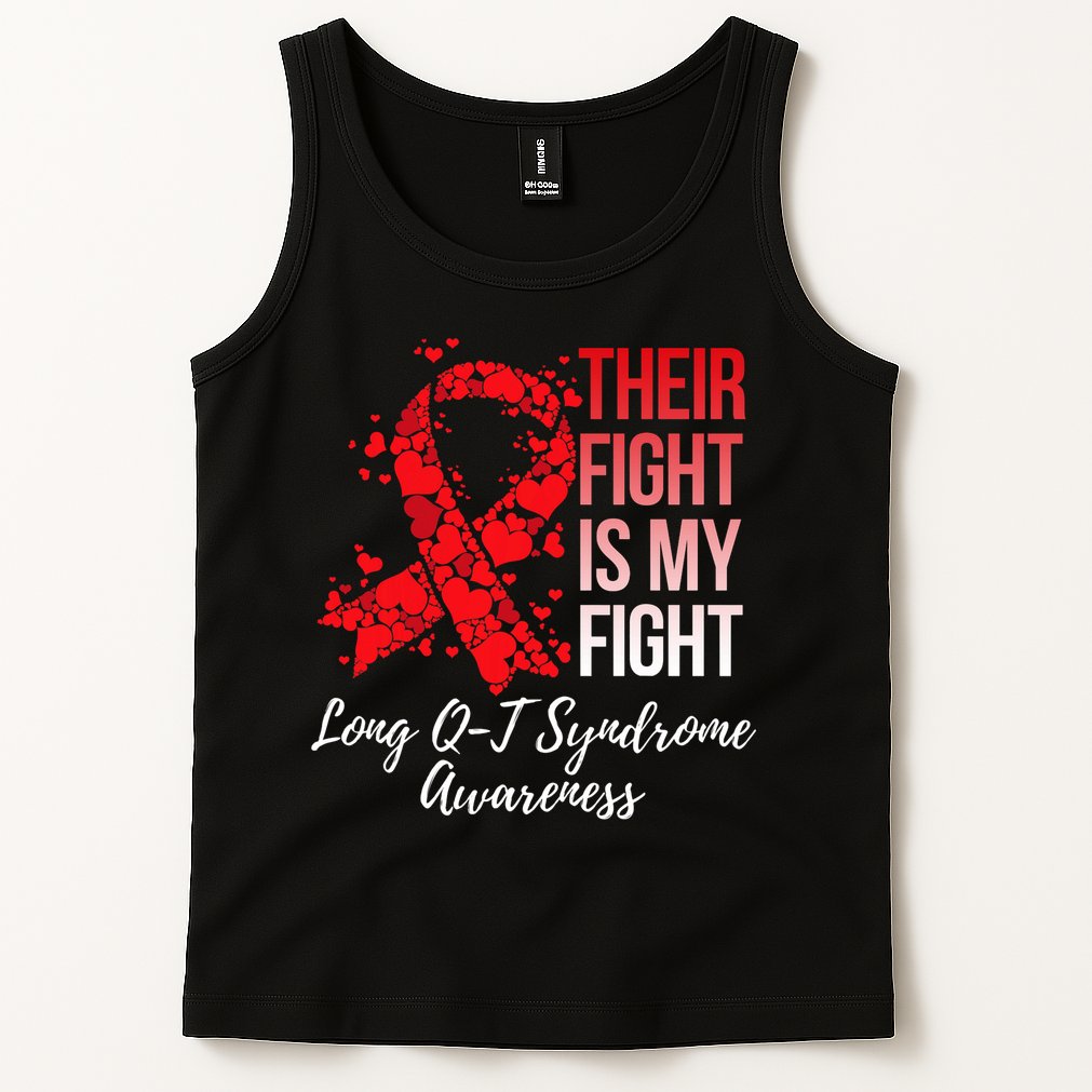 Their Fight Is My Fight Long Qt Syndrome Awareness Tank Top