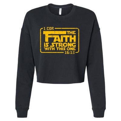 The Faith Is Strong With This One Funny Christian Cropped Pullover Crew