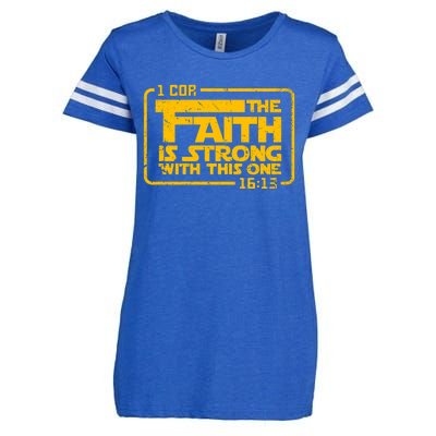 The Faith Is Strong With This One Funny Christian Enza Ladies Jersey Football T-Shirt