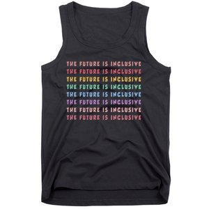 The Future Is Inclusive Special Education Teacher Tank Top