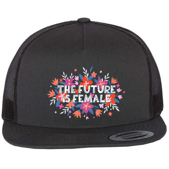 The Future Is Female Celebrating Womens Day March 8 Flatbill Hat