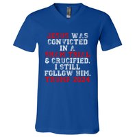 Trump Felon Jesus Convicted Follow Him Christian Trump 2024 Great Gift V-Neck T-Shirt