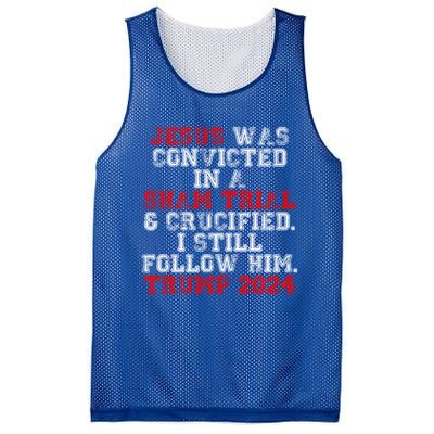 Trump Felon Jesus Convicted Follow Him Christian Trump 2024 Great Gift Mesh Reversible Basketball Jersey Tank