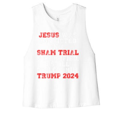 Trump Felon Jesus Convicted Follow Him Christian Trump 2024 Great Gift Women's Racerback Cropped Tank