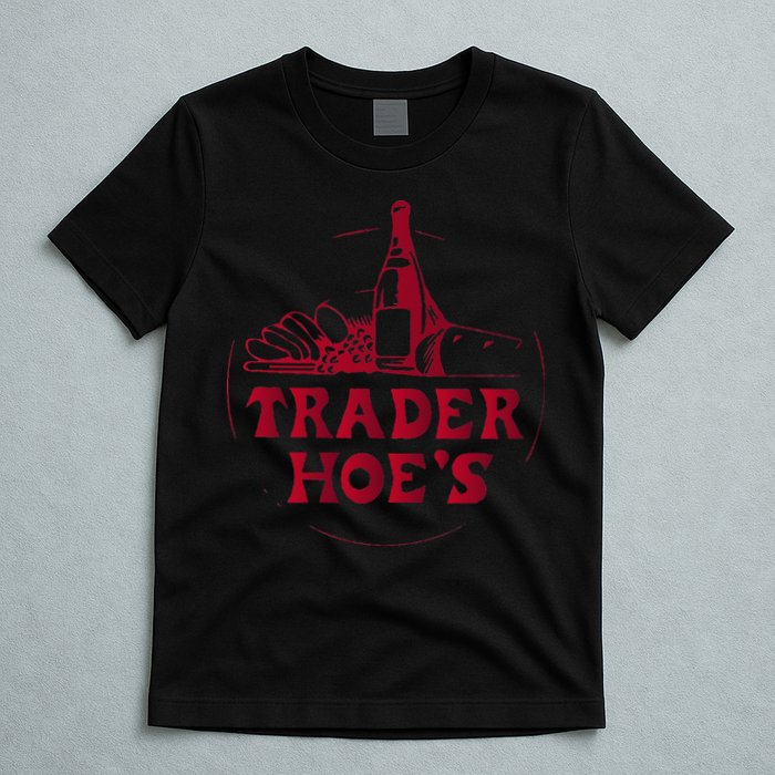 Trader Fun; Joe's Fun; Silly; Weird; Wild T-Shirt