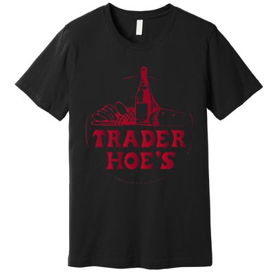 Trader Fun; Joe's Fun; Silly; Weird; Wild Premium T-Shirt